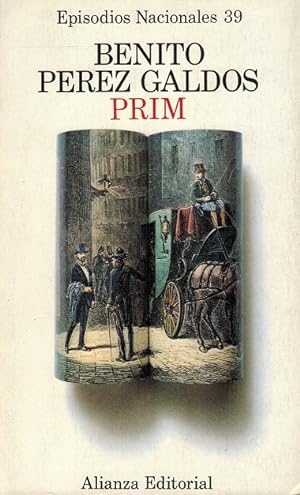 Imagen del vendedor de Prim. Serie Episodios Nacionales, 39. a la venta por La Librera, Iberoamerikan. Buchhandlung