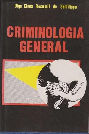 Criminología general.