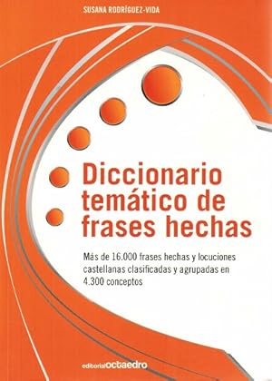 Diccionario temático de frases hechas.