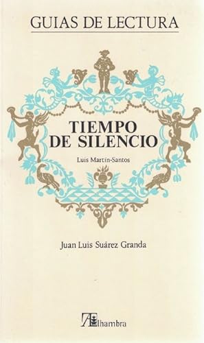 Seller image for Tiempo de silencio de Luis Martn-Santos. Gua de lectura. for sale by La Librera, Iberoamerikan. Buchhandlung
