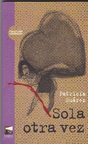 Imagen del vendedor de Sola otra vez. a la venta por La Librera, Iberoamerikan. Buchhandlung