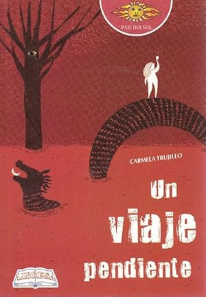 Imagen del vendedor de Viaje pendiente, Un. Edad: 10+. a la venta por La Librera, Iberoamerikan. Buchhandlung