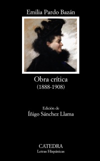 Obra crítica (1888-1908). Ed. Iñigo Sánchez Llama.