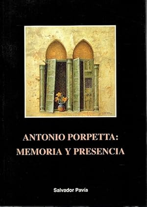 Bild des Verkufers fr Antonio Porpetta: Memoria y presencia. zum Verkauf von La Librera, Iberoamerikan. Buchhandlung