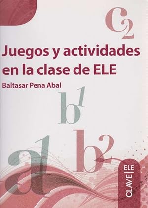 Juegos y actividades en la clase de ELE.