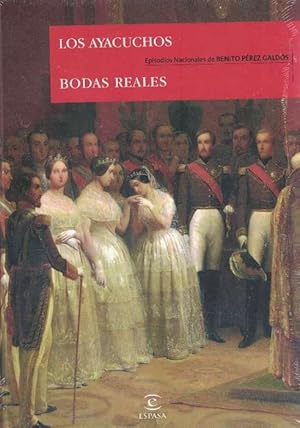 Imagen del vendedor de Ayacuchos, Los. Bodas reales. a la venta por La Librera, Iberoamerikan. Buchhandlung