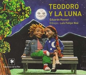 Imagen del vendedor de Teodoro y la luna. a la venta por La Librera, Iberoamerikan. Buchhandlung