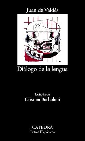 Bild des Verkufers fr Dilogo de la lengua. Ed. Cristina Barbolani. zum Verkauf von La Librera, Iberoamerikan. Buchhandlung