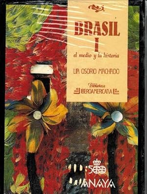 Brasil I. El medio y la historia.