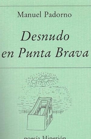 Seller image for Desnudo en Punta Brava. for sale by La Librera, Iberoamerikan. Buchhandlung