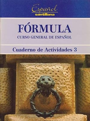 Fórmula. Curso General de Español. Cuaderno de Actividades 3.