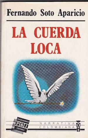 Immagine del venditore per Cuerda loca, La. venduto da La Librera, Iberoamerikan. Buchhandlung