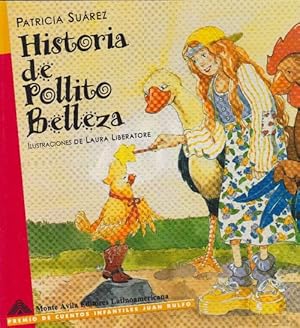 Imagen del vendedor de Historia de Pollito Belleza. a la venta por La Librera, Iberoamerikan. Buchhandlung