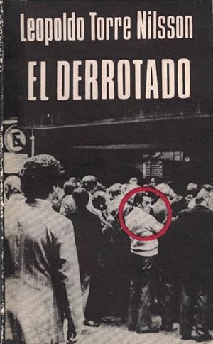 Imagen del vendedor de Derrotado, El. a la venta por La Librera, Iberoamerikan. Buchhandlung