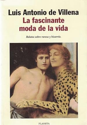 Imagen del vendedor de Fascinante moda de la vida, La. a la venta por La Librera, Iberoamerikan. Buchhandlung