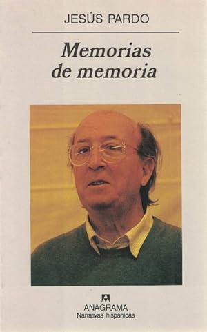 Memorias de memoria. 1974-1988.