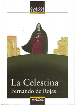 Celestina, La. (edición adaptada, ilustrada).