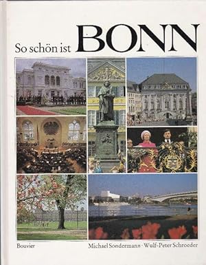 Imagen del vendedor de Bonn. So schn ist Bonn. a la venta por La Librera, Iberoamerikan. Buchhandlung