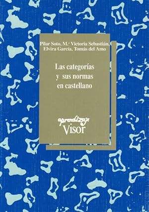 Imagen del vendedor de Categoras y sus normas en castellano, Las. a la venta por La Librera, Iberoamerikan. Buchhandlung