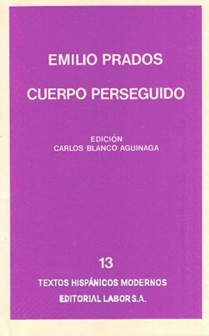 Bild des Verkufers fr Cuerpo perseguido. Edicin de Carlos Blanco Aguinaga. zum Verkauf von La Librera, Iberoamerikan. Buchhandlung