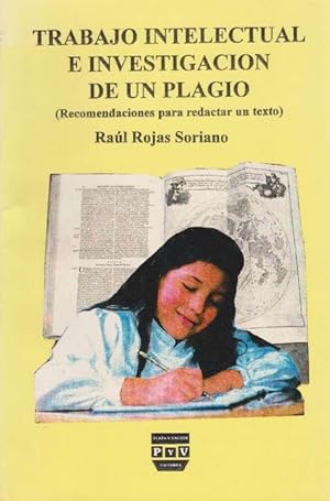 Seller image for Trabajo intelectual e investigacin de un plagio. (Recomendaciones para redactar un texto). for sale by La Librera, Iberoamerikan. Buchhandlung