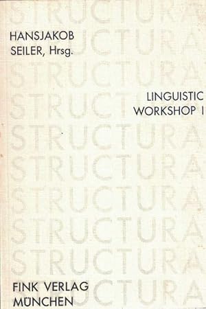 Bild des Verkufers fr Linguistic Workshop I. Vorarbeiten zu einem Universalienprojekt. (Structura Band 4). zum Verkauf von La Librera, Iberoamerikan. Buchhandlung