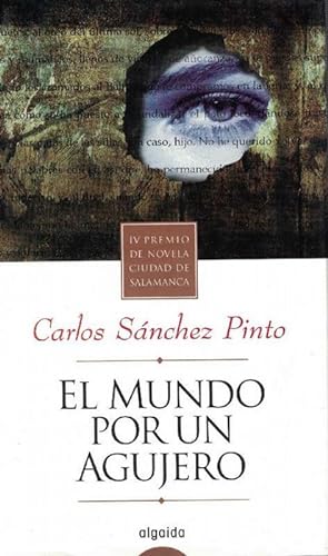Imagen del vendedor de Mundo por un agujero, El. a la venta por La Librería, Iberoamerikan. Buchhandlung