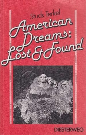 Bild des Verkufers fr American Dreams: Lost & Found, + Teacher`s Book. zum Verkauf von La Librera, Iberoamerikan. Buchhandlung