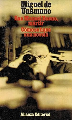 Bild des Verkufers fr San Manuel Bueno, mrtir. Cmo se hace una novela. zum Verkauf von La Librera, Iberoamerikan. Buchhandlung