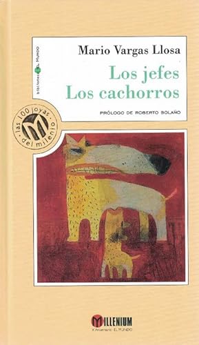 Bild des Verkufers fr Jefes, Los. Los cachorros. zum Verkauf von La Librera, Iberoamerikan. Buchhandlung