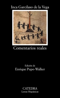 Imagen del vendedor de Comentarios reales. Ed. Enrique Pupo-Walker. a la venta por La Librera, Iberoamerikan. Buchhandlung