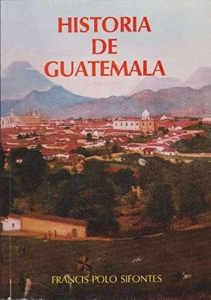 Historia de Guatemala.