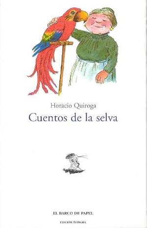 Seller image for Cuentos de la selva. Edad: 12+. for sale by La Librera, Iberoamerikan. Buchhandlung