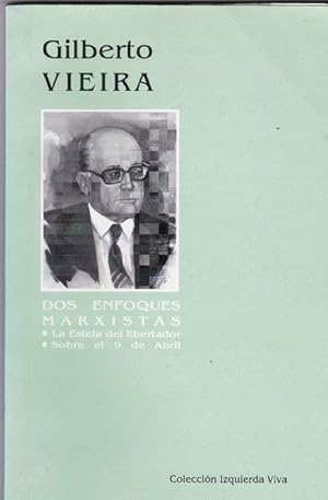 Imagen del vendedor de Dos enfoques marxistas. La estela del libertador. Sobre el 9 de abril. a la venta por La Librera, Iberoamerikan. Buchhandlung