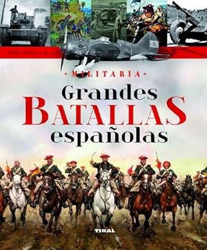 Imagen del vendedor de Grandes batallas espaolas. a la venta por La Librera, Iberoamerikan. Buchhandlung