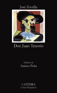 Don Juan Tenorio. Ed. Aniano Peña.