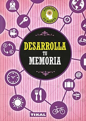 Imagen del vendedor de Desarrolla tu memoria. a la venta por La Librera, Iberoamerikan. Buchhandlung