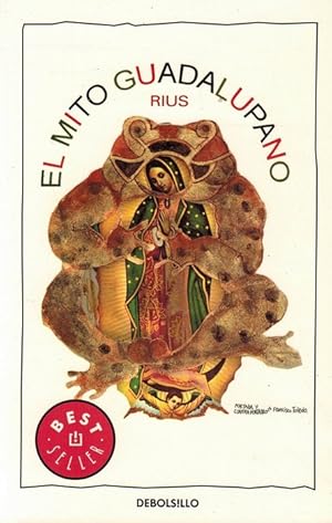 Imagen del vendedor de Mito Guadalupano , El. [Rareza!]. a la venta por La Librera, Iberoamerikan. Buchhandlung