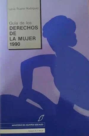 Bild des Verkufers fr Gua de los derechos de la mujer 1990. zum Verkauf von La Librera, Iberoamerikan. Buchhandlung