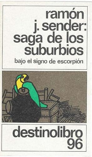 Imagen del vendedor de Saga de los suburbios. (Bajo el signo de Escorpión). a la venta por La Librería, Iberoamerikan. Buchhandlung