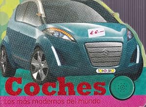 Coches. Los más modernos del mundo. (A partir de 3 años).