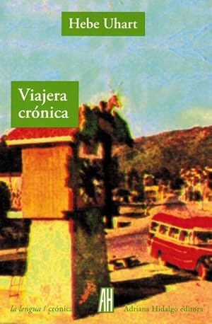 Seller image for Viajera crnica. for sale by La Librera, Iberoamerikan. Buchhandlung