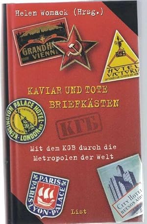 Bild des Verkufers fr Kaviar und tote Briefksten. Mit dem KGB durch die Metropolen der Welt. Aus dem Amerikanischen von Hermann Kusterer. zum Verkauf von La Librera, Iberoamerikan. Buchhandlung