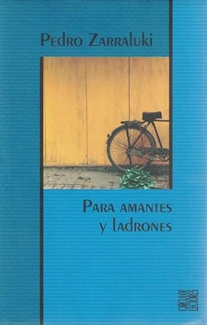 Seller image for Para amantes y ladrones. for sale by La Librera, Iberoamerikan. Buchhandlung