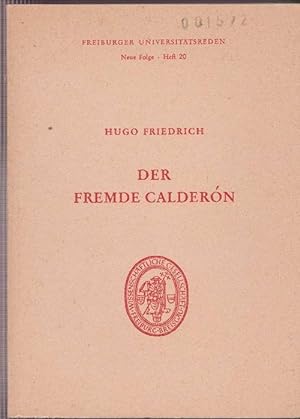 Bild des Verkufers fr Fremde Calderon, Der. Neue Folge, Heft 20. zum Verkauf von La Librera, Iberoamerikan. Buchhandlung