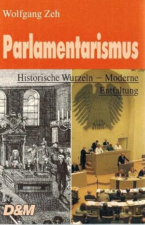 Seller image for Parlamentarismus. Historische Wurzeln - Moderne Entfaltung. for sale by La Librera, Iberoamerikan. Buchhandlung