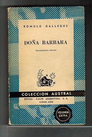 Imagen del vendedor de Doa Barbara. (Coleccin Austral, 168). a la venta por La Librera, Iberoamerikan. Buchhandlung