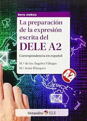 Preparación de la expresión escrita del DELE A2, La. Correspondencia en español.