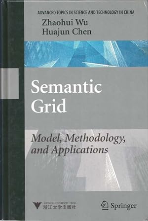 Imagen del vendedor de Semantic Grid ModelMethodologgy and Application ( Title in English language ) a la venta por La Librera, Iberoamerikan. Buchhandlung