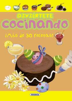 Imagen del vendedor de Divirtete cocinando. Ms de 30 recetas! Edad: 6+. a la venta por La Librera, Iberoamerikan. Buchhandlung